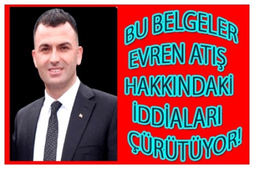  BU BELGELER EVREN ATIŞ HAKKINDAKİ İDDİALARI ÇÜRÜTÜYOR!