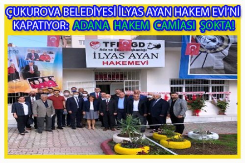 ÇUKUROVA BELEDİYESİ HAKEMLERİ KAPIYA MI KOYACAK?