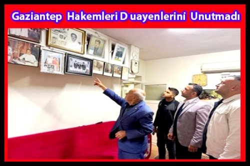 Gaziantep Hakemleri Duayenlerini Unutmadı