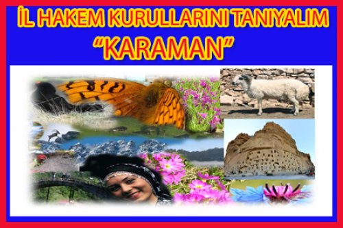 İL HAKEM KURULLARINI TANIYALIM/KARAMAN