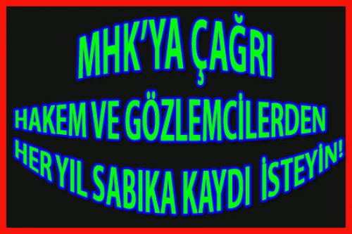 MHK'YA ÖNEMLİ ÇAĞRI!