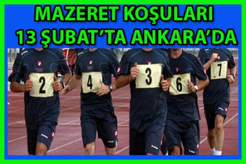 MAZERET KOŞULARI 13 ŞUBAT'TA