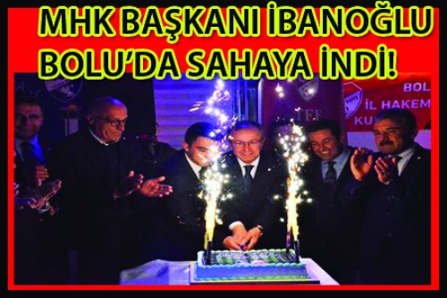 İBANOĞLU BOLU'DA SAHAYA İNDİ!