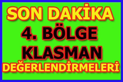 4. BÖLGEDE NELER OLDU?