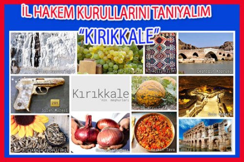 İL HAKEM KURULLARINI TANIYALIM/KIRIKKALE