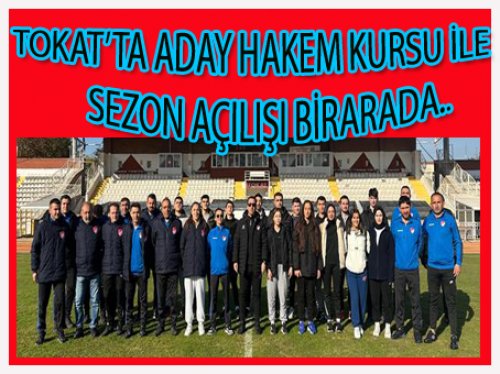 TOKAT'TA İKİSİ BİRARADA!