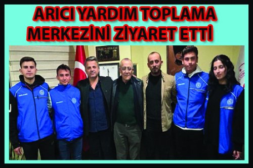 ARICI DEPREMZEDELERİ ZİYARET ETTİ