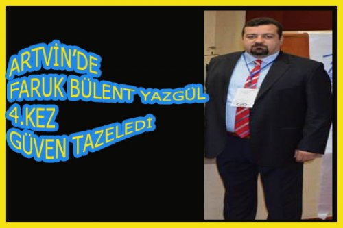 ARTVİN FARUK YAZGÜL'DEN VAZGEÇMİYOR