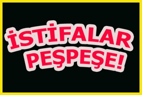 BİR İSTİFA HABERİ DE BALIKESİR'DEN..!