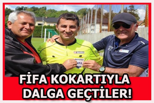 FİFA KOKARTINI TİYE ALDILAR!