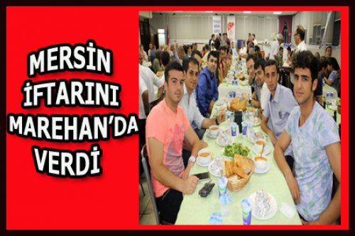 MERSİN GELENEKSEL İFTARINI VERDİ