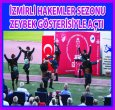 İZMİR SEZONA ZEYBEK GÖSTERİSYLE GİRDİ