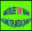TFF AMATÖR HAKEMLERE ZAM OLAYINI KONUŞACAK!