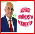 MEHMET BÜYÜKEKŞİ'YE AÇIK MEKTUP