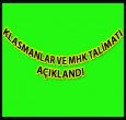 KLASMANLAR VE MHK TALİMATI AÇIKLANDI