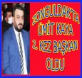 ZONGULDAK'TA ÜMİT KAYA GÜVEN TAZELEDİ