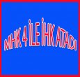 MHK 4 İLE İHK ATADI