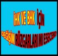 İHK VE BHK'LARDA DEĞİŞİM Mİ VAR?