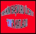 TAHKİM BAŞVURU ÜCRETİ TAVAN YAPTI!