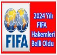 2024 FIFA LİSTESİ AÇIKLANDI