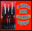 ÜÇ YARDIMCI HAKEM GÖZLEMCİLİĞE BAŞVURDU