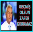 ZAFER KORKMAZ TABURCU OLDU