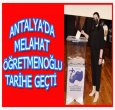 ANTALYA 3. KEZ MELAHAT ÖĞRETMENOĞLU DEDİ