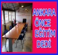 ANKARA'DA ÖNCELİK EĞİTİMDE!
