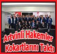 ARTVİN YENİ HAKEMLERİNE KAVUŞTU