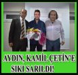 AYDIN KAMİL ÇETİN'E PLAKET VERDİ