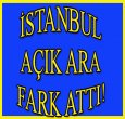 İSTANBUL AÇIK ARA ÖNDE!